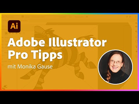 Adobe Illustrator Pro Tipps mit Monika Gause