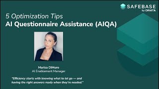 5 Optimization Tips for SafeBase AI Questionnaire Assistance