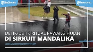 Detik-detik Aksi Ritual Pawang Hujan Rara Istiani Usir Hujan di Sirkuit Mandalika, Jadi Sorotan
