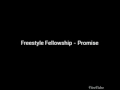 Freestyle Fellowship - Promise