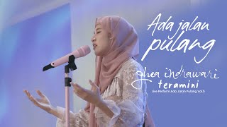Download lagu Ghea Indrawari - Teramini (Live Perform) Ada Jalan Pulang Vol.5 mp3