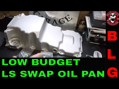 DIRT CHEAP OIL PAN FOR YOUR LS SWAP!
