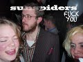 Sunspiders F K You 2009 FULL ALBUM