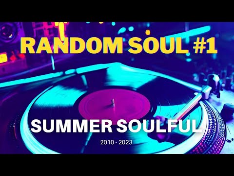 Best of RANDOM SOUL Recordings #1 | Summer Soulful House | DDJ FLX-10