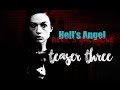 Hell's Angel: Devil's Backbone || Teaser #3