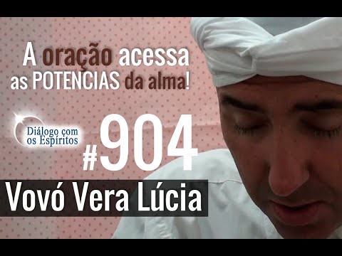 DcE 904 [IGNORÂNCIA: A chaga DA HUMANIDADE] Vovó Vera Lucia - Médium: Dirigente Hernane Douglas