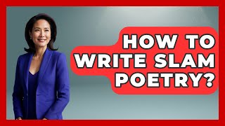 How To Write Slam Poetry? - Tales And Texts