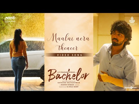 Maalai Nera Theneer Video Song | Bachelor | G.V. Prakash Kumar | Sathish Selvakumar | G Dillibabu