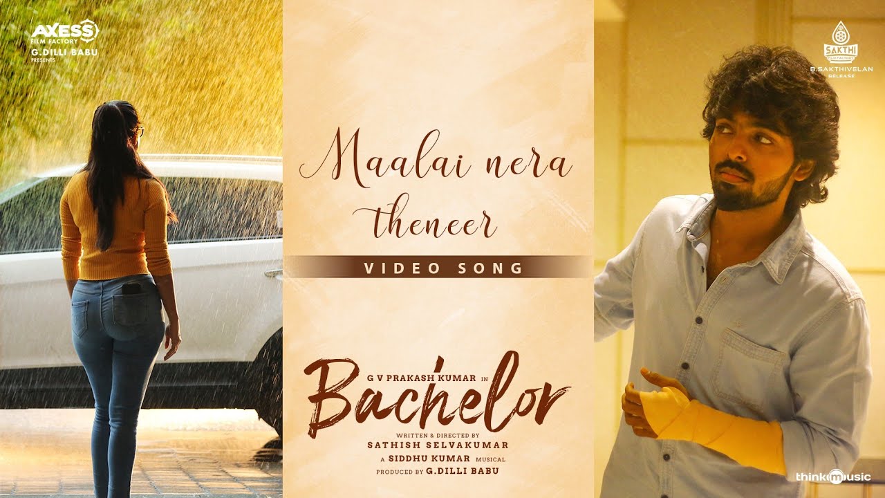 Maalai Nera Theneer Song Lyrics | Bachelor | Lakshmikanth