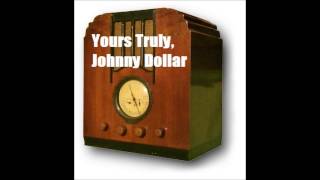 Yours Truly, Johnny Dollar - The Fathom Five Matter - Bob Bailey