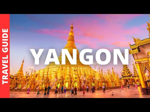 Yangon Myanmar Travel Guide: 18 BEST Things To Do In Yangon