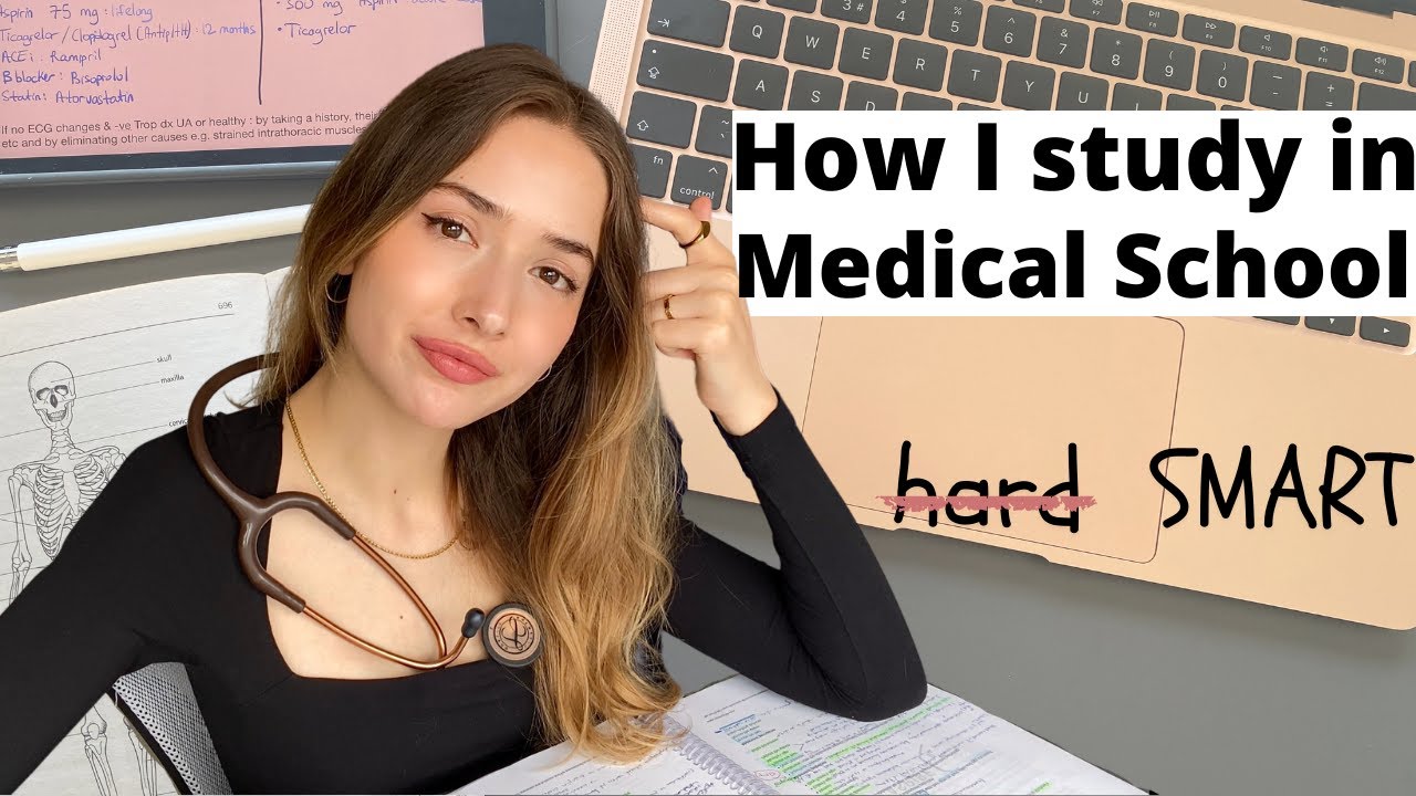 How to Study Effectively in Medical School | Study Smart (UK)