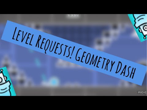 level requests (Geometry Dash)