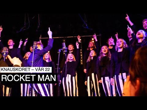 Knauskoret - Rocket Man (Elton John cover)