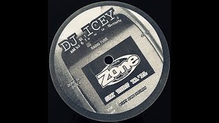DJ Icey - Say What Ya'll