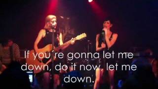 [LYRICS] The Veronicas - Let me out [NEW SONG]