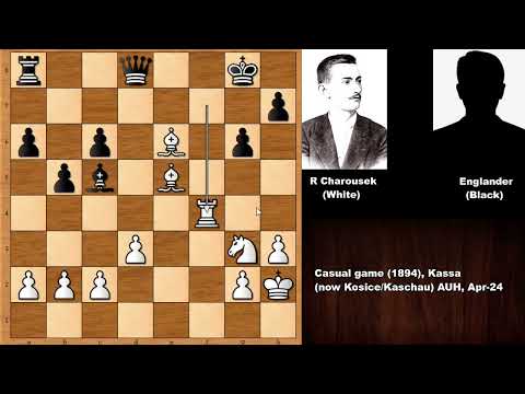The King Hunting: Rezso Charousek vs Englander (1894)