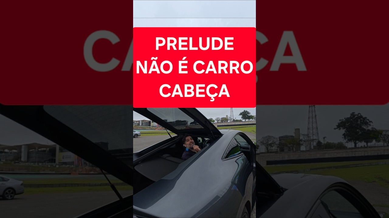 NOVO HONDA PRELUDE NÃO É CABEÇA