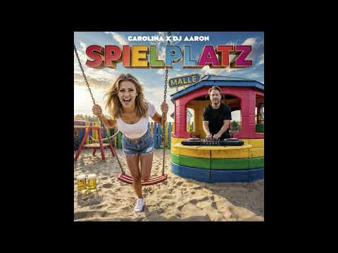 Carolina, Dj Aaron - Spielplatz