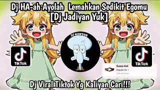 Download lagu DJ HA-AH AYOLAH LEMAHKAN SEDIKIT EGOMU | DJ JADIYAN YUK | DJ VIRAL TIKTOK YANG PALING DI CARI mp3 Download lagu DJ HA-AH AYOLAH LEMAHKAN SEDIKIT EGOMU | DJ JADIYAN YUK | DJ VIRAL TIKTOK YANG PALING DI CARI mp3