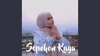 Download lagu Sepohon Kayu mp3