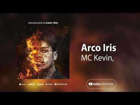 MC Kevin - Arco Iris (Álbum Fênix)