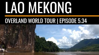 Overland World Tour | Episode 5.34 | Laos - Along The Mekong