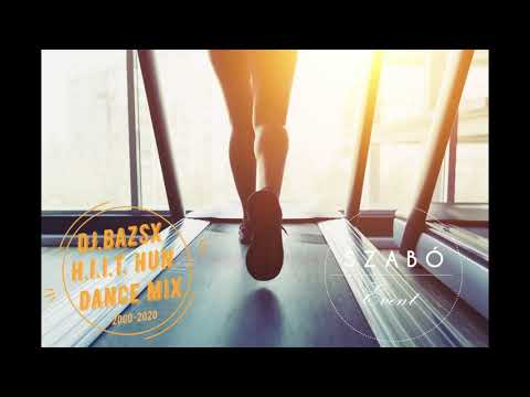 Bazsx  - H.I.I.T.🇭🇺 MAGYAR Dance Mix🇭🇺  2000-2020 143BPM ★ Fitness★Aerobic★Tabata★Fatburn★Gym★ Mix