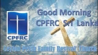 Download lagu Good Morning CPFRC Sri Lanka Service mp3