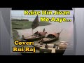 Kaise Din Jivan Me Aaye Cover RR