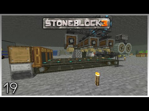FTB Stoneblock 3 Let's Play EP019 - Refined Processors Automation