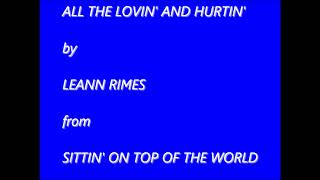 All The Lovin&#39; And Hurtin&#39;