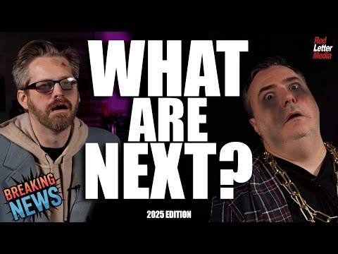 What Are Next? (2025 Edition)