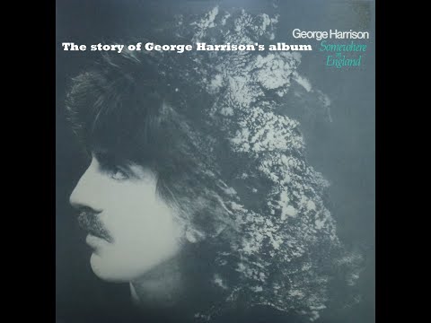 The story of George Harrison's album Somewhere in England