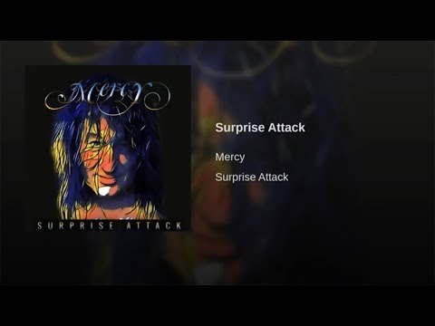 MERCY - Surprise Attack ( Official Music Video )