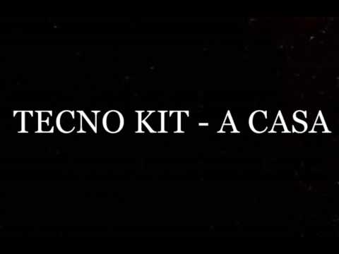 Tecno kit - A casa