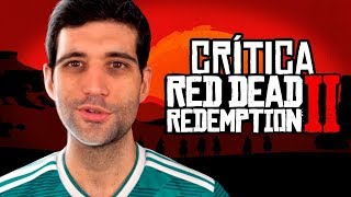 Minhas criticas a Red Dead Redemption 2, sem SPOILER