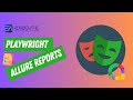 Allure Reporting For Playwright A Comprehensive All In One Test Report ️