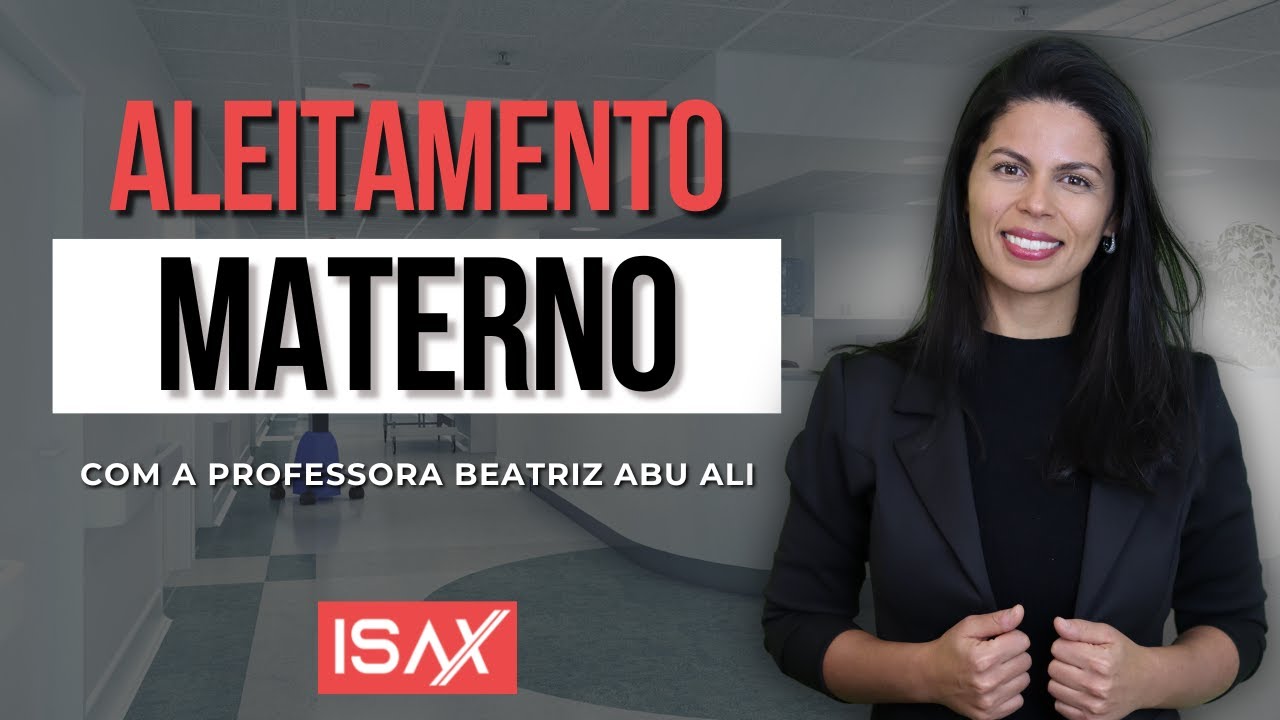 ISAX Residência - Concursos para nutricionista - Aleitamento Materno e CFN 600