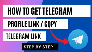 How to Copy Telegram Link / How to Get Telegram Profile Link