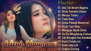 Download lagu AZIZAH MAUMERE FULL ALBUM LAGU VIRAL DAN TERENAK 2026 mp3