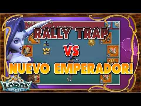 🔥500M rally trap vs nuevo emperador ocrBR 77! Ataques unitropa desmadrados! - Lords Mobile ES