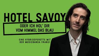 HOTEL SAVOY – Trailer Schauspiel Stuttgart