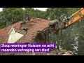 Sloop woningen na acht maanden vertraging van start