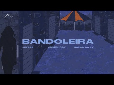 Bandoleira Pesada - Jovem Ray, JETCEO, Sapão da PV (Prod. Biggie Diehl)