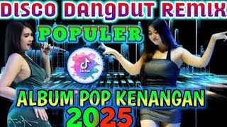 Download lagu DISCO SLOW REMIX 🎼 POPULER LAGU DANGDUT POP LAWAS VIRAL 2025 🎼 PLAYLIST MUSIC TOP mp3