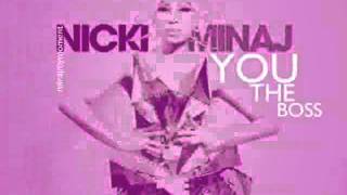 Nicki Minaj - You The Boss (Nicki Minaj Part)