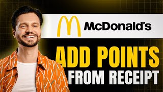 How to Add Points to McDonald's App From Receipt (Simple Guide)