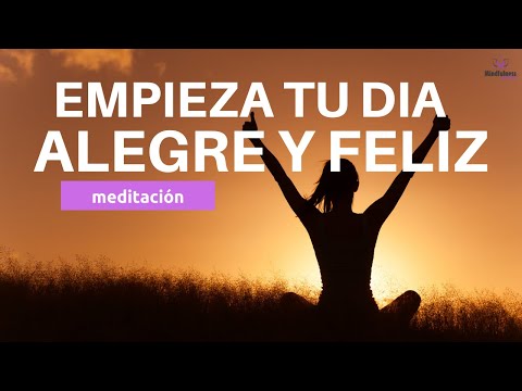 MEDITACION para EMPEZAR el DIA con ALEGRIA y FELICIDAD😀 | MEDITACION de la MAÑANA☀️ (20 minutos)