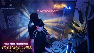 Tình Nhạt Phai Remix  | VIỆT DEEP CHILL 2026 | em ơi anh như con thuyền kia mãi lênh đênh...